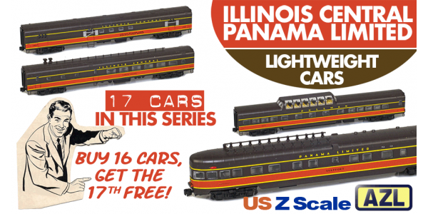 AZL IC-PANAMA-17 | 17-Car Illinois Central Panama Limited Lightweight Passenger Set AZL IC-PANAMA-17 | 17-Car Illinois Central Panama Limited Lightweight Passenger Set